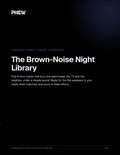 The Brown-Noise Night Library cover